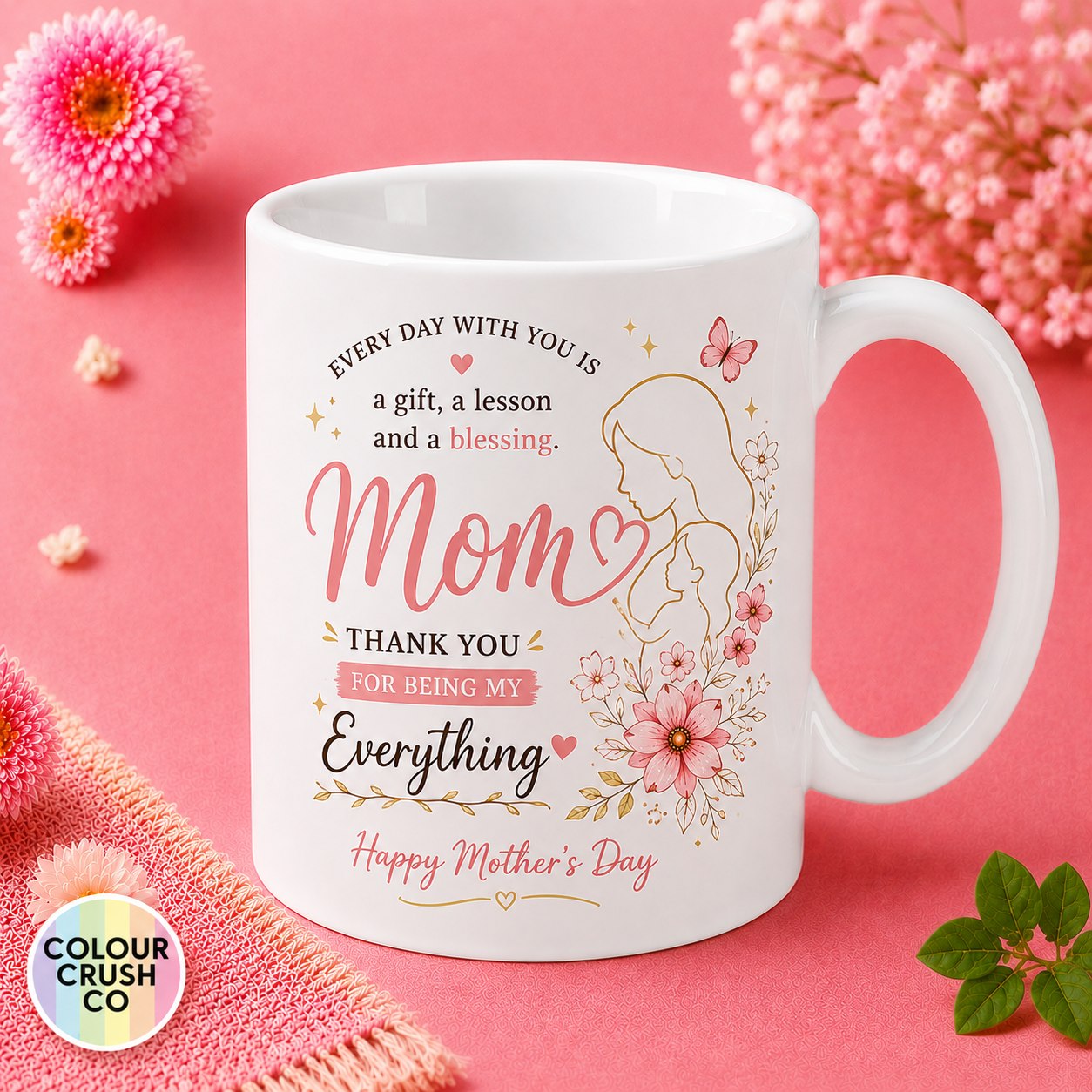 Mom Thank You For Everything ceramic mug from Colour Crush's Mother's Day gift collection